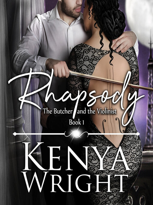 Title details for Rhapsody by Kenya Wright - Available